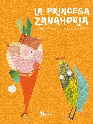 cover image of La Princesa Zanahoria